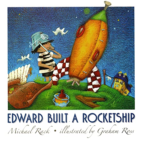 Stock image for Edward built a rocket ship for sale by WorldofBooks