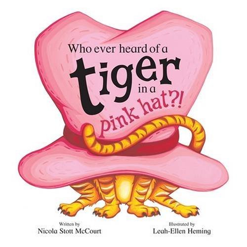 Beispielbild fr Who Ever Heard of a Tiger in a Pink Hat?! (Mini Board Books) zum Verkauf von WorldofBooks