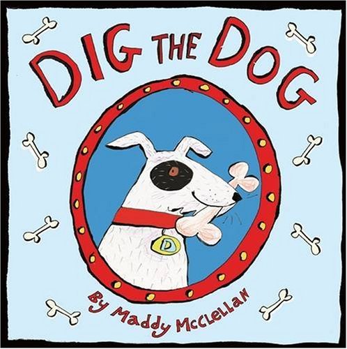 Beispielbild fr Dig the Dog (Mini Board Books) zum Verkauf von WorldofBooks