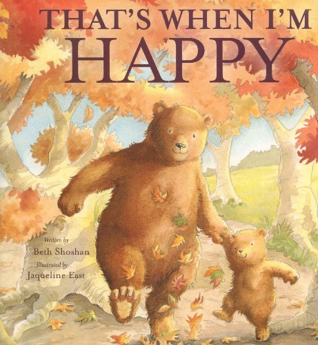 Stock image for That's When I'm Happy for sale by Better World Books