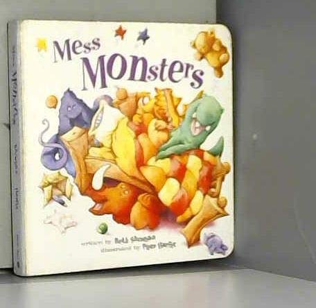 9781845394295: Mess Monsters by Beth Shoshan (1988) Board book