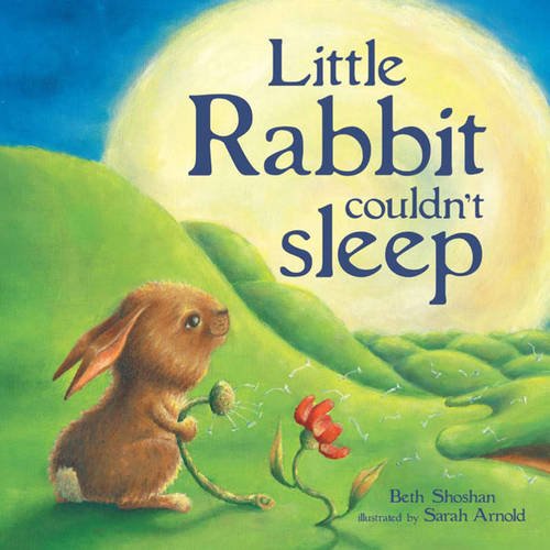 Beispielbild fr Little Rabbit Couldn't Sleep. [Beth Shoshan zum Verkauf von ThriftBooks-Atlanta