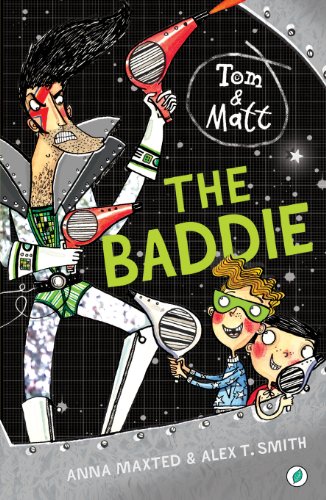 Imagen de archivo de The Baddie (Tom & Matt) a la venta por WorldofBooks