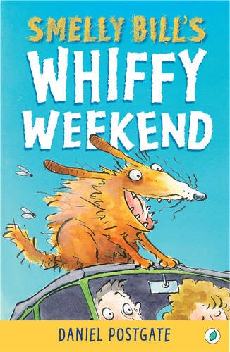 Stock image for Smelly Bill's Whiffy Weekend for sale by WorldofBooks