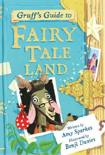 Imagen de archivo de Gruff's Guide to Fairy Tale Land a la venta por WorldofBooks