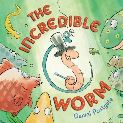 Beispielbild fr The Incredible Worm zum Verkauf von AwesomeBooks