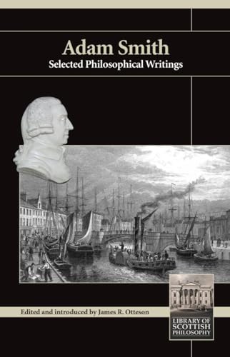 Imagen de archivo de Adam Smith: Selected Philosophical Writings (Library of Scottish Philosophy) a la venta por Wonder Book