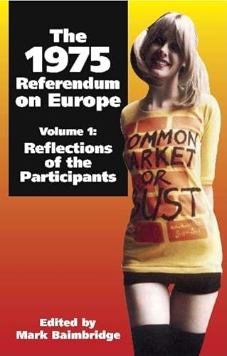 Beispielbild fr The 1975 Referendum on Europe zum Verkauf von Blackwell's