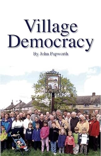 Stock image for Village Democracy for sale by Blackwell's