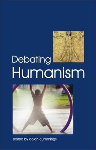 Imagen de archivo de Debating Humanism a la venta por Better World Books
