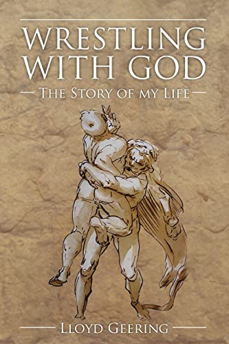 Stock image for Wrestling with God: The Story of My Life for sale by HPB-Red