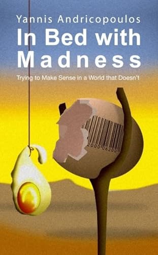 Beispielbild fr In Bed with Madness: Trying to make sense in a world that doesn't: 1 (Societas) zum Verkauf von WorldofBooks