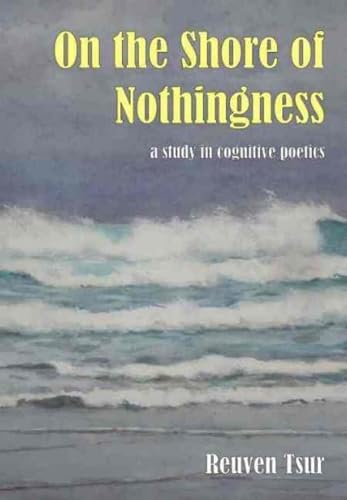 9781845401368: On the Shore of Nothingness: A Study in Cognitive Poetics