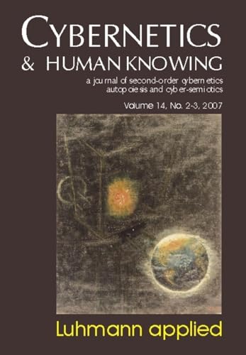 Beispielbild fr Luhmann Applied Cybernetics Human Knowing Vol 14 zum Verkauf von PBShop.store US