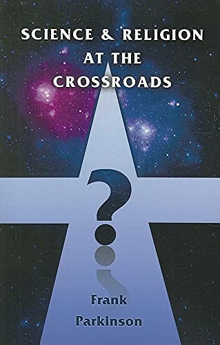 Stock image for Science and Religion at the Crossroads (Societas) for sale by WorldofBooks