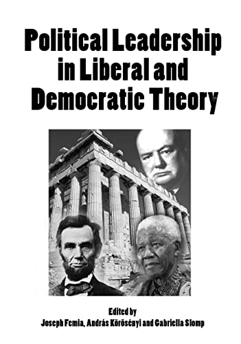 Beispielbild fr Political Leadership in Liberal and Democratic Theory zum Verkauf von Blackwell's