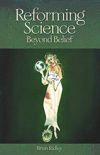 9781845401948: Reforming Science: Beyond Belief