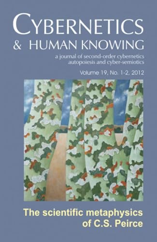 9781845402235: Cybernetics & Human Knowing: A journal Of Second-Order Cybernetics Autopoiesis and Cyber-Semiotics