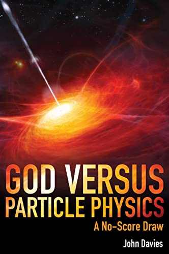 Stock image for God Versus Particle Physics for sale by Blackwell's