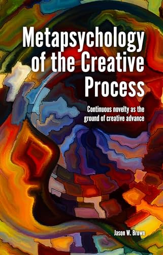 Imagen de archivo de Metapsychology of the Creative Process a la venta por Blackwell's