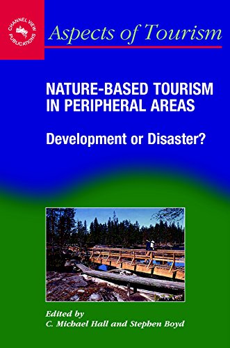 9781845410018: Nature-Based Tourism in Peripheral Areas: Development or Disaster? (Aspects of Tourism, 21)