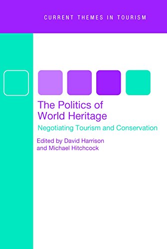 Beispielbild fr The Politics of World Heritage: Negotiating Tourism and Conservation: 2 (Current Themes In Tourism) zum Verkauf von Reuseabook
