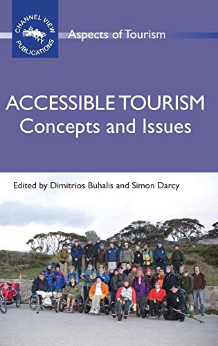 Beispielbild fr Accessible Tourism Concepts and Issues Aspects of Tourism 45 zum Verkauf von PBShop.store US