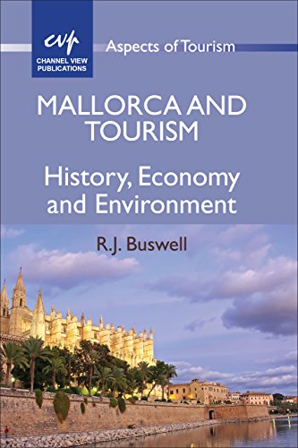 9781845411800: Mallorca and Tourism: History, Economy and Environment