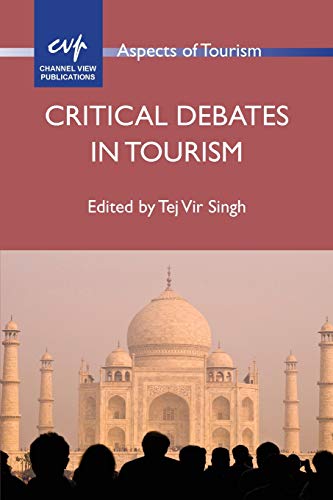 9781845413415: Critical Debates in Tourism: 57