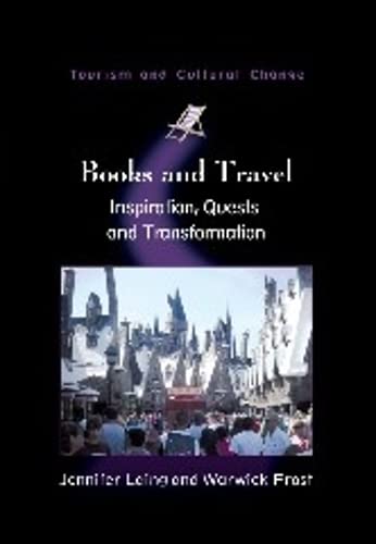 Beispielbild fr Books and Travel: Inspiration, Quests and Transformation (Tourism and Cultural Change): 31 zum Verkauf von AwesomeBooks
