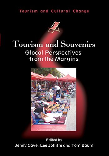 Stock image for Tourism and Souvenirs: Glocal Perspectives from the Margins (Tourism and Cultural Change, 33) for sale by Phatpocket Limited