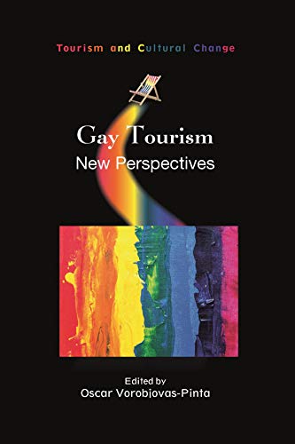 9781845418410: Gay Tourism: New Perspectives (Tourism and Cultural Change, 59)