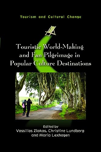 Imagen de archivo de Touristic World-Making and Fan Pilgrimage in Popular Culture Destinations (Paperback) a la venta por Grand Eagle Retail