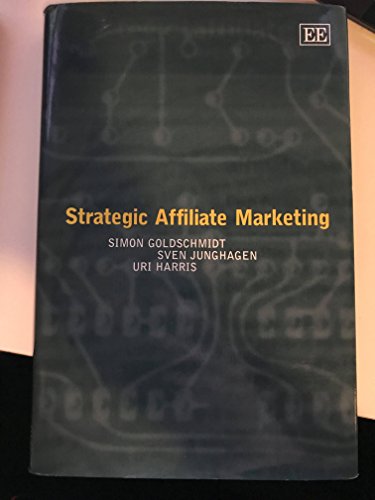 9781845420215: Strategic Affiliate Marketing