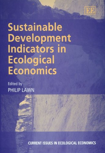 Stock image for Sustainable Development Indicators in Ecological Economics for sale by Better World Books: West