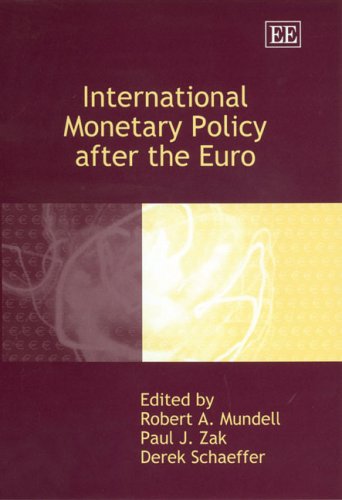 Stock image for International Monetary Policy after the Euro for sale by Better World Books: West