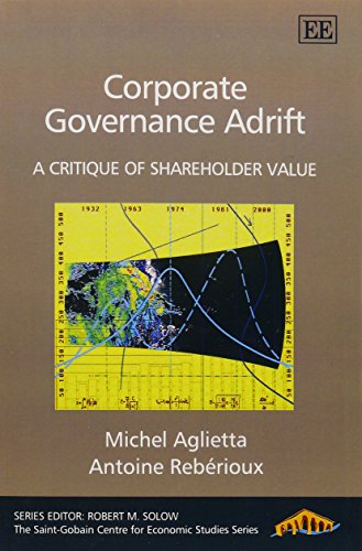 Imagen de archivo de Corporate Governance Adrift : A Critique of Shareholder Value a la venta por Better World Books: West