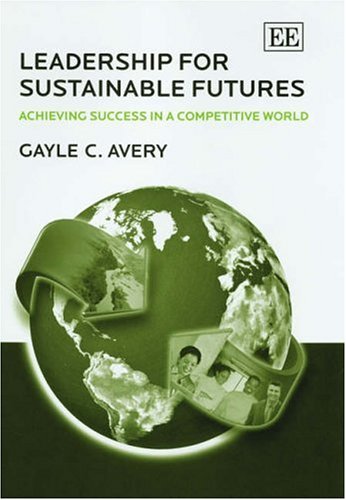Imagen de archivo de Leadership for Sustainable Futures a la venta por Blackwell's