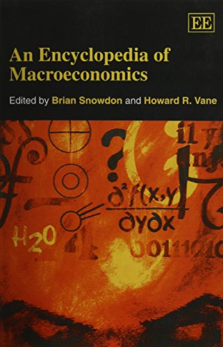 9781845421809: An Encyclopedia of Macroeconomics (Elgar original reference)