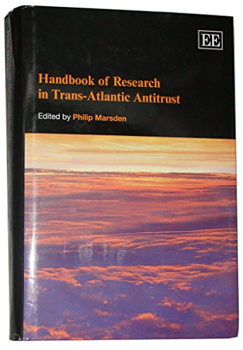 9781845421816: Handbook of Research in Trans-Atlantic Antitrust