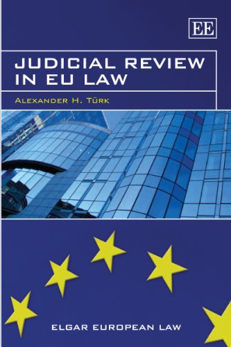 9781845422035: Judicial Review in EU Law (Elgar European Law series)