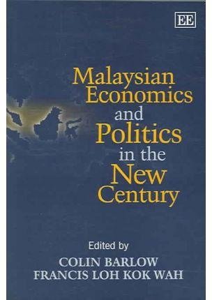 Imagen de archivo de Malaysian Economics and Politics in the New Century a la venta por Blackwell's