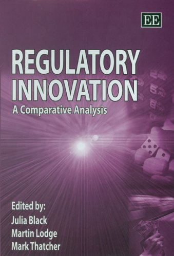 Imagen de archivo de Regulatory Innovation: A Comparative Analysis a la venta por Greener Books