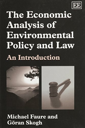 Imagen de archivo de The Economic Analysis Of Environmental Policy And Law: An Introduction a la venta por Ammareal