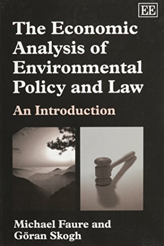 9781845422929: The Economic Analysis of Environmental Policy and Law: An Introduction