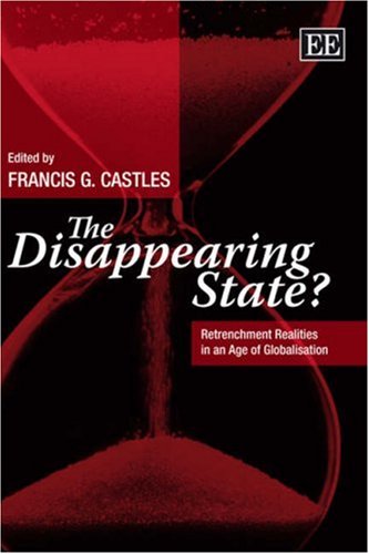 Stock image for The Disappearing State? Retrenchment Realities in an Age of Globalisation for sale by Revaluation Books