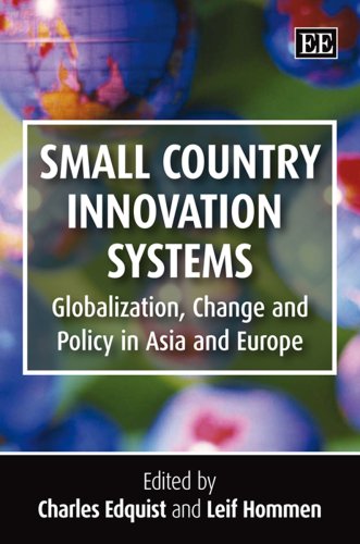 Imagen de archivo de Small Country Innovation Systems: Globalization, Change and Policy in Asia and Europe a la venta por Orbiting Books