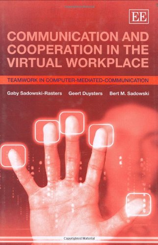 Stock image for Communication and Cooperation in the Virtual Workplace for sale by Blackwell's