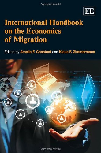 International Handbook on the Economics of Migration (9781845426293) by Constant, Amelie F.; Zimmermann, Klaus F.