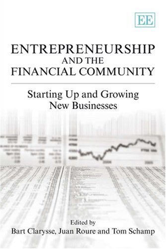 Beispielbild fr Entrepreneurship and the Financial Community: Starting up and Growing New Businesses zum Verkauf von Cambridge Rare Books
